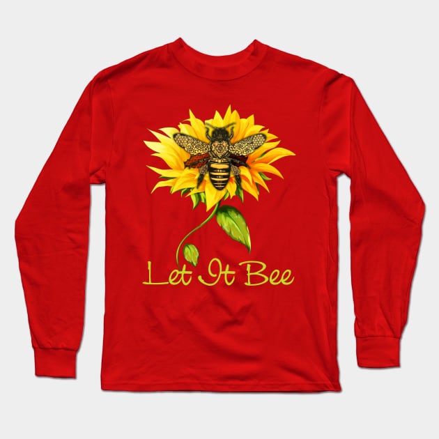 Tee Let It Bee Sunflower Graphic Long Sleeve T-Shirt by Simpsonfft